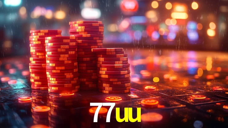 77uu: Jogos de Caça-Níqueis-Altas Recompensas, Roleta-Velocidade, Blackjack-Desafios Máximos
